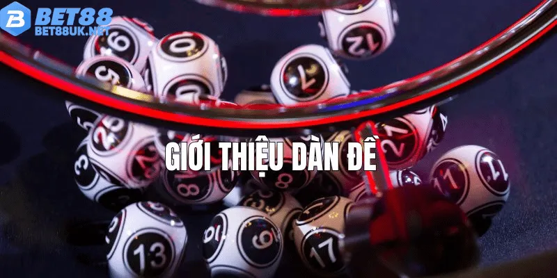 Dàn Đề 10 Số Là Gì? Nắm Rõ Cách Đánh Trước Khi Bắt Đầu