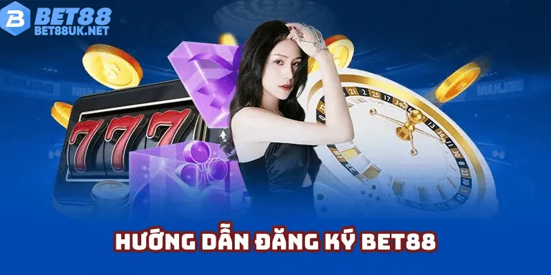 Hướng Dẫn Bet88 – Quy Trình Mở Tài Khoản Người Dùng Mới
