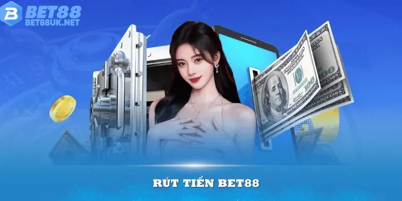 Rút Tiền Bet88